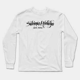 Sabinas Hidalgo Long Sleeve T-Shirt